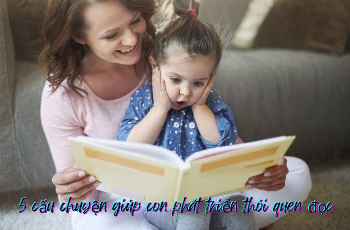 giúp con phát triển thói quen đọc