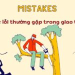 Các lỗi thường gặp trong giao tiếp
