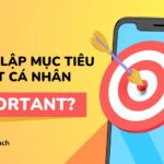 THIẾT LẬP MỤC TIÊU SMART Cá nhân