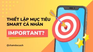 THIẾT LẬP MỤC TIÊU SMART Cá nhân