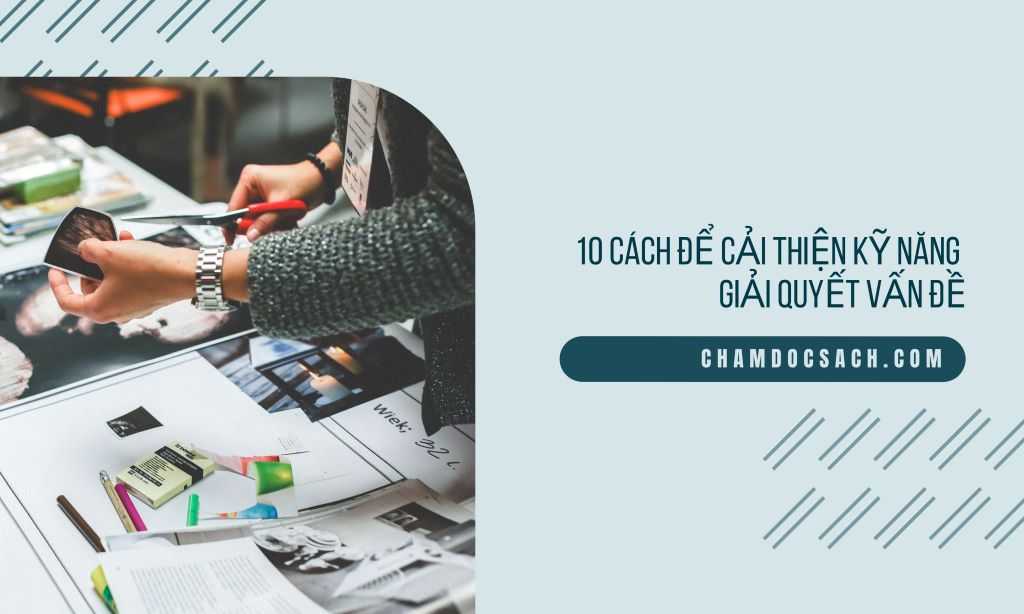 cải thiện kỹ nang giải quyết vấn đề