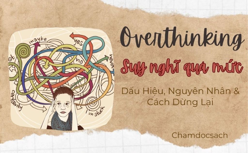overthinking suy nghĩ quá nhiều