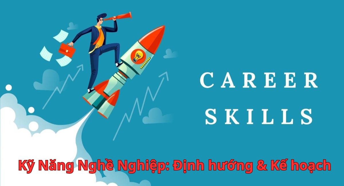 Kỹ Năng Nghề Nghiệp