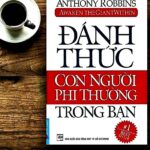 Đánh thức con người phi thường trong bạn