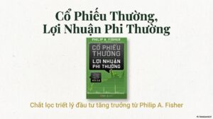cổ phiếu thương lợi nhuận phi thương-philip fisher